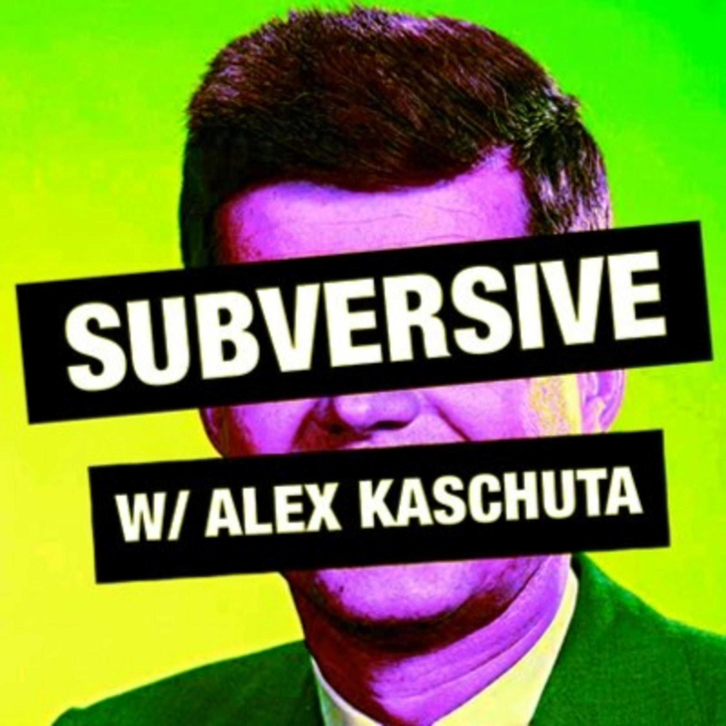 Logo for Subversive w/Alex Kaschuta
