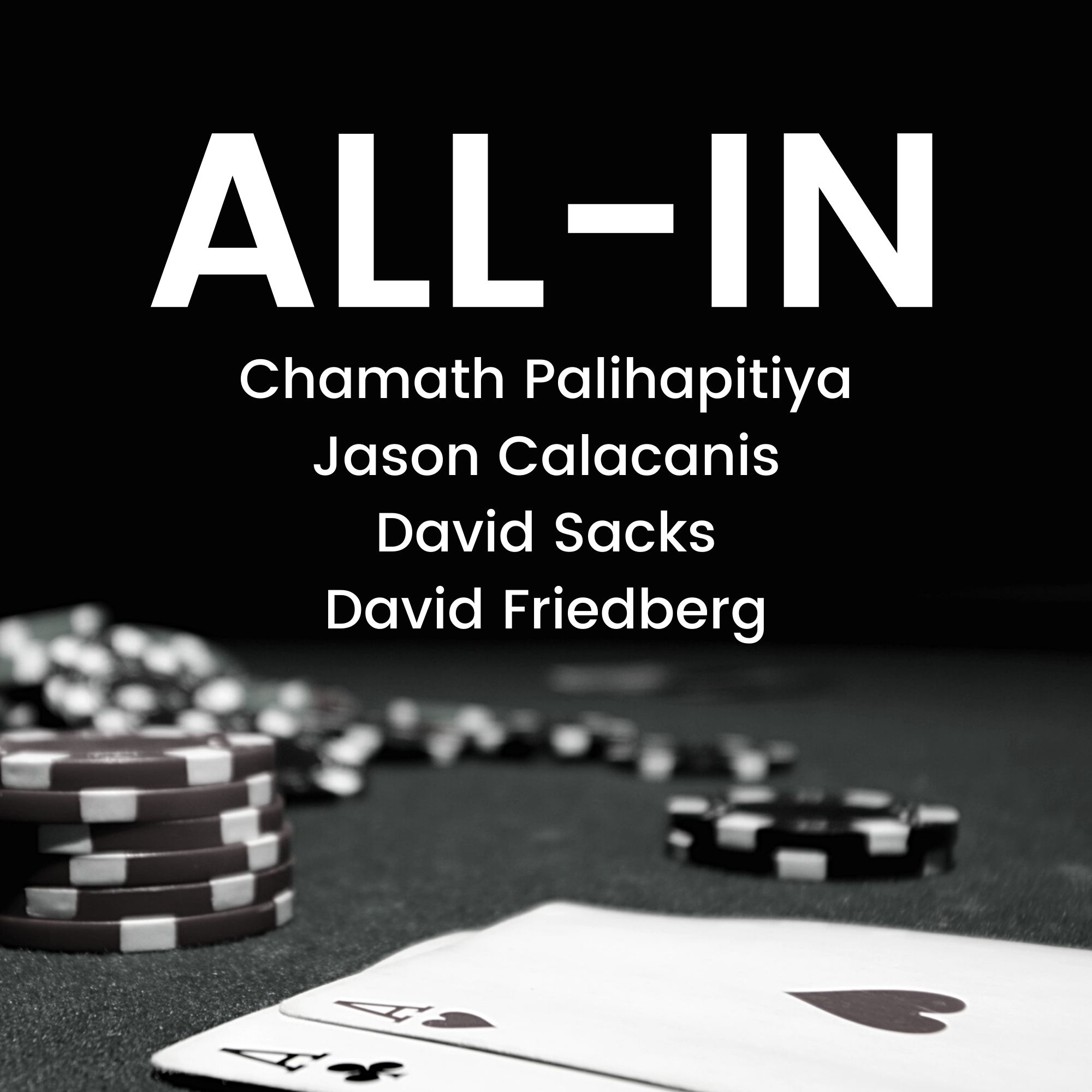Logo for All-In with Chamath, Jason, Sacks & Friedberg